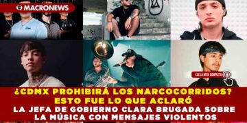 ¿CDMX PROHIBIRÁ LOS NARCOCORRIDOS? ESTO FUE LO QUE ACLARÓ LA JEFA DE GOBIERNO CLARA BRUGADA SOBRE LA MÚSICA CON MENSAJES VIOLENTOS