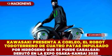 KAWASAKI PRESENTA A CORLEO, EL ROBOT TODOTERRENO DE CUATRO PATAS IMPULSADO POR HIDRÓGENO QUE SE PUEDE CABALGAR: DEBUTÓ EN LA EXPO OSAKA-KANSAI 2025