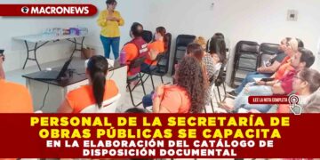 PERSONAL DE LA SECRETARÍA DE OBRAS PÚBLICAS SE CAPACITA EN LA ELABORACIÓN DEL CATÁLOGO DE DISPOSICIÓN DOCUMENTAL