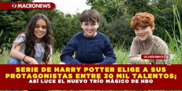 SERIE DE HARRY POTTER ELIGE A SUS PROTAGONISTAS ENTRE 30 MIL TALENTOS; ASÍ LUCE EL NUEVO TRÍO MÁGICO DE HBO