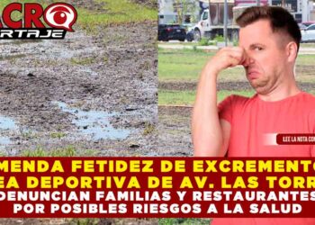 TREMENDA FETIDEZ DE EXCREMENTO EN ÁREA DEPORTIVA DE AV. LAS TORRES, DENUNCIAN FAMILIAS Y RESTAURANTES POR POSIBLES RIESGOS A LA SALUD