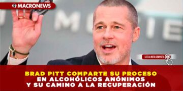 BRAD PITT COMPARTE SU PROCESO EN ALCOHÓLICOS ANÓNIMOS Y SU CAMINO A LA RECUPERACIÓN: : “ESTABA DE RODILLAS, NECESITABA RESETEARME”