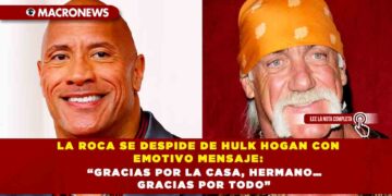 LA ROCA SE DESPIDE DE HULK HOGAN CON EMOTIVO MENSAJE: “GRACIAS POR LA CASA, HERMANO… GRACIAS POR TODO”