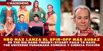HBO MAX LANZA EL SPIN-OFF MÁS AUDAZ DE THE BIG BANG THEORY: STUART FAILS TO SAVE THE UNIVERSE FUSIONARÁ COMEDIA Y CIENCIA FICCIÓN