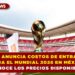 FIFA ANUNCIA COSTOS DE ENTRADAS PARA EL MUNDIAL 2026 EN MÉXICO: CONOCE LOS PRECIOS DISPONIBLES