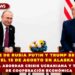 PRESIDENTE DE RUSIA PUTIN Y TRUMP SE REUNIRÁN EL 15 DE AGOSTO EN ALASKA PARA ABORDAR CRISIS UCRANIANA Y TEMAS DE COOPERACIÓN ECONÓMICA