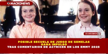 POSIBLE SECUELA DE JUEGO DE GEMELAS GANA IMPULSO TRAS COMENTARIOS DE ACTRICES EN LOS EMMY 2025
