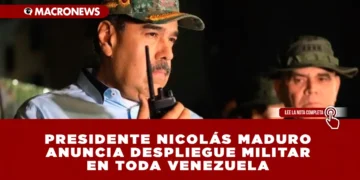 PRESIDENTE NICOLÁS MADURO ANUNCIA DESPLIEGUE MILITAR EN TODA VENEZUELA TRAS PRESENCIA DE TROPAS DE EU EN EL CARIBE