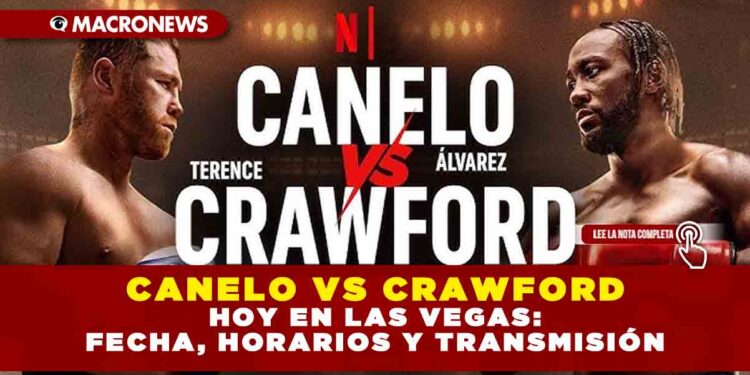 CANELO VS. CRAWFORD HOY EN LAS VEGAS: FECHA, HORARIOS Y TRANSMISIÓN