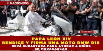 PAPA LEÓN XIV BENDICE Y FIRMA UNA MOTO BMW R18, SERÁ SUBASTADA PARA AYUDAR A NIÑOS EN MADAGASCAR