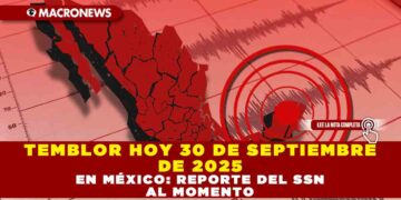 TEMBLOR HOY 30 DE SEPTIEMBRE DE 2025 EN MÉXICO: REPORTE DEL SSN AL MOMENTO