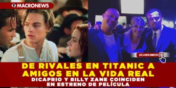 DE RIVALES EN TITANIC A AMIGOS EN LA VIDA REAL: DICAPRIO Y BILLY ZANE COINCIDEN EN ESTRENO DE PELÍCULA
