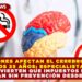 ADICCIONES AFECTAN EL CEREBRO HASTA LOS 25 AÑOS; ESPECIALISTAS ADVIERTEN QUE IMPUESTOS NO BASTAN SIN PREVENCIÓN DESDE CASA