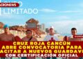 CRUZ ROJA CANCÚN ABRE CONVOCATORIA PARA CAPACITAR A NUEVOS GUARDAVIDAS CON CERTIFICACIÓN OFICIAL