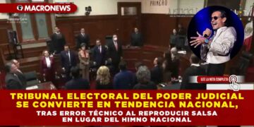 TRIBUNAL ELECTORAL DEL PODER JUDICIAL SE CONVIERTE EN TENDENCIA NACIONAL, TRAS ERROR TÉCNICO AL REPRODUCIR SALSA EN LUGAR DEL HIMNO NACIONAL
