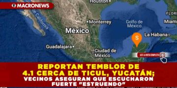 REPORTAN TEMBLOR DE 4.1 CERCA DE TICUL, YUCATÁN; VECINOS ASEGURAN QUE ESCUCHARON FUERTE «ESTRUENDO»
