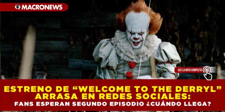 ESTRENO DE “WELCOME TO THE DERRYL” ARRASA EN REDES SOCIALES: FANS ESPERAN SEGUNDO EPISODIO ¿CUÁNDO LLEGA?