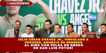JULIO CÉSAR CHÁVEZ JR., VINCULADO A PROCESO, ANUNCIA SU REGRESO AL RING CON PELEA EN ENERO EN SAN LUIS POTOSÍ