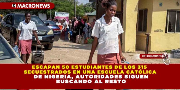 ESCAPAN 50 ESTUDIANTES DE LOS 315 SECUESTRADOS EN UNA ESCUELA CATÓLICA DE NIGERIA, AUTORIDADES SIGUEN BUSCANDO AL RESTO