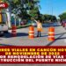 CIERRES VIALES EN CANCÚN HOY 24 DE NOVIEMBRE DE 2025 POR REMODELACIÓN DE VÍAS Y CONSTRUCCIÓN DEL PUENTE NICHUPTÉ