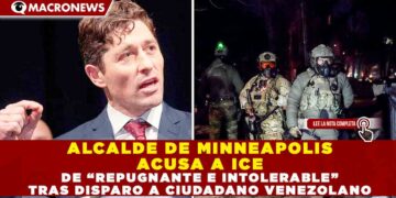 ALCALDE DE MINNEAPOLIS ACUSA A ICE DE “REPUGNANTE E INTOLERABLE” TRAS DISPARO A CIUDADANO VENEZOLANO