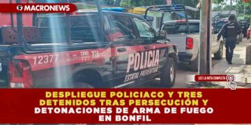 DESPLIEGUE POLICIACO Y TRES DETENIDOS TRAS PERSECUCIÓN Y DETONACIONES DE ARMA DE FUEGO EN BONFIL