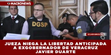 JUEZA NIEGA LA LIBERTAD ANTICIPADA A EXGOBERNADOR DE VERACRUZ JAVIER DUARTE: PERMANECERÁ EN PRISIÓN HASTA ABRIL DE 2026