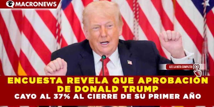 ENCUESTA REVELA QUE APROBACIÓN DE DONALD TRUMP CAYO AL 37% AL CIERRE DE SU PRIMER AÑO