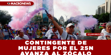 CONTINGENTE DE MUJERES POR EL 25N AVANZA AL ZÓCALO; EXIGEN JUSTICIA Y ELIMINACIÓN DE LA VIOLENCIA