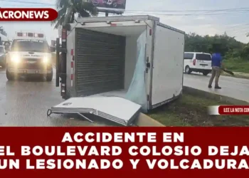 ACCIDENTE EN EL BOULEVARD COLOSIO DEJA UN LESIONADO Y VOLCADURA