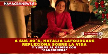 A sus 40´s, Natalia Lafourcade reflexiona sobre la vida y vuelve al origen con “Cancionera”