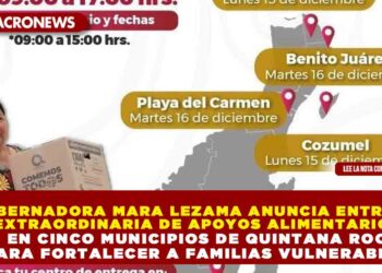 GOBERNADORA MARA LEZAMA ANUNCIA ENTREGA EXTRAORDINARIA DE APOYOS ALIMENTARIOS EN CINCO MUNICIPIOS DE QUINTANA ROO PARA FORTALECER A FAMILIAS VULNERABLES