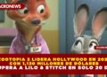ZOOTOPIA 2 LIDERA HOLLYWOOD EN 2025 CON 1,130 MILLONES DE DÓLARES Y SUPERA A LILO & STITCH EN SOLO 20 DÍAS