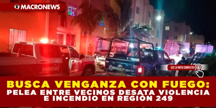 BUSCA VENGANZA CON FUEGO: PELEA ENTRE VECINOS DESATA VIOLENCIA E INCENDIO EN REGIÓN 249