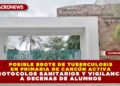 POSIBLE BROTE DE TUBERCULOSIS EN PRIMARIA DE CANCÚN ACTIVA PROTOCOLOS SANITARIOS Y VIGILANCIA A DECENAS DE ALUMNOS