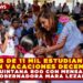 MÁS DE 11 MIL ESTUDIANTES INICIAN VACACIONES DECEMBRINAS EN QUINTANA ROO CON MENSAJE DE GOBERNADORA MARA LEZAMA