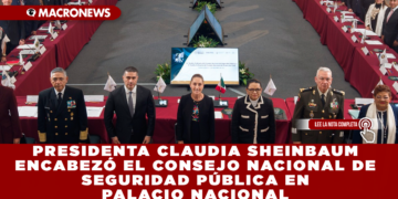 PRESIDENTA CLAUDIA SHEINBAUM ENCABEZÓ EL CONSEJO NACIONAL DE SEGURIDAD PÚBLICA EN PALACIO NACIONAL