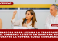 CONSOLIDA GOBERNADORA MARA LEZAMA LA TRANSPARENCIA Y EL GOBIERNO ABIERTO EN QUINTANA ROO DURANTE LA NOVENA GLOSA CIUDADANA