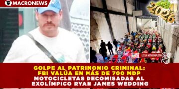 GOLPE AL PATRIMONIO CRIMINAL: FBI VALÚA EN MÁS DE 700 MDP MOTOCICLETAS DECOMISADAS AL EXOLÍMPICO RYAN JAMES WEDDING