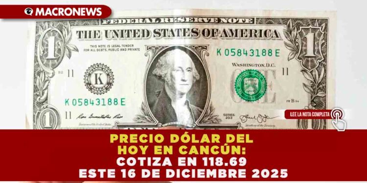 EL TIPO DE CAMBIO SE POSICIONA EN $18.69 ESTE 16 DE DICIEMBRE