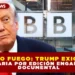 BBC BAJO FUEGO: TRUMP EXIGE CIFRA MILLONARIA POR «EDICIÓN ENGAÑOSA» EN DOCUMENTAL