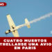 CUATRO MUERTOS AL ESTRELLARSE UNA AVIONETA CERCA DE LA FRONTERA ESPAÑOLA EN LOS PIRINEOS FRANCESES