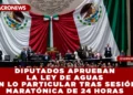 DIPUTADOS APRUEBAN LA LEY DE AGUAS EN LO PARTICULAR TRAS SESIÓN MARATÓNICA DE 24 HORAS