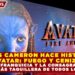 JAMES CAMERON HACE HISTORIA: «AVATAR: FUEGO Y CENIZA» ELEVA LA FRANQUICIA Y LA CONSAGRA COMO LA TRILOGÍA MÁS TAQUILLERA DE TODOS LOS TIEMPOS
