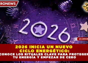 2026 inicia un nuevo ciclo energético: conoce los rituales clave para proteger tu energía y empezar de cero