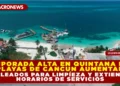 TEMPORADA ALTA EN QUINTANA ROO: PLAYAS DE CANCÚN AUMENTAN EMPLEADOS PARA LIMPIEZA Y EXTIENDEN HORARIO DE SERVICIOS HASTA ENERO