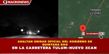 ASALTAN UNIDAD OFICIAL DEL GOBIERNO DE  QUINTANA ROO  EN LA CARRETERA TULUM–NUEVO XCAN