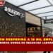 AMAZON DESPEDIRÁ A 16 MIL EMPLEADOS EN NUEVA RONDA DE RECORTES LABORALES