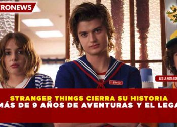 STRANGER THINGS CIERRA SU HISTORIA CON MÁS DE 9 AÑOS DE AVENTURAS Y EL LEGADOS