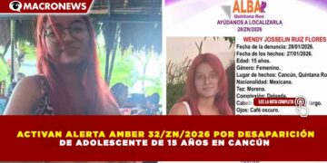 ACTIVAN ALERTA AMBER 32/ZN/2026 POR DESAPARICIÓN DE ADOLESCENTE DE 15 AÑOS EN CANCÚN